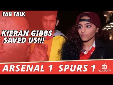 Kieran Gibbs Saved Us!!! | Arsenal 1 Spurs 1