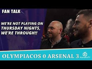 We're Not Playing On Thursday Nights, We're THROUGH!!  | Olympiacos 0 Arsenal 3