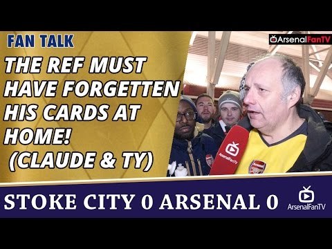 The Ref Must Have Forgetten His Cards At Home! (Claude & TY) | Stoke 0 Arsenal 0