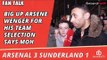 Big Up Arsene Wenger For His Team Selection says Moh  | Arsenal 3 Sunderland 1