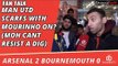 Man Utd Scarfs With Mourinho On? (Moh Cant Resist A Dig)  | Arsenal 2 Bournemouth 0
