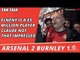 Elneny Is A £5 Million Player - Claude not That Impressed  | Arsenal 2 Burnley 1 | FA Cup