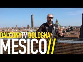 MÈSICO - LONG WAY BACK (BalconyTV)