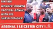 Arsene Wenger Showed Tactical Genius With His Substitutions!  | Arsenal 2 Leicester City 1