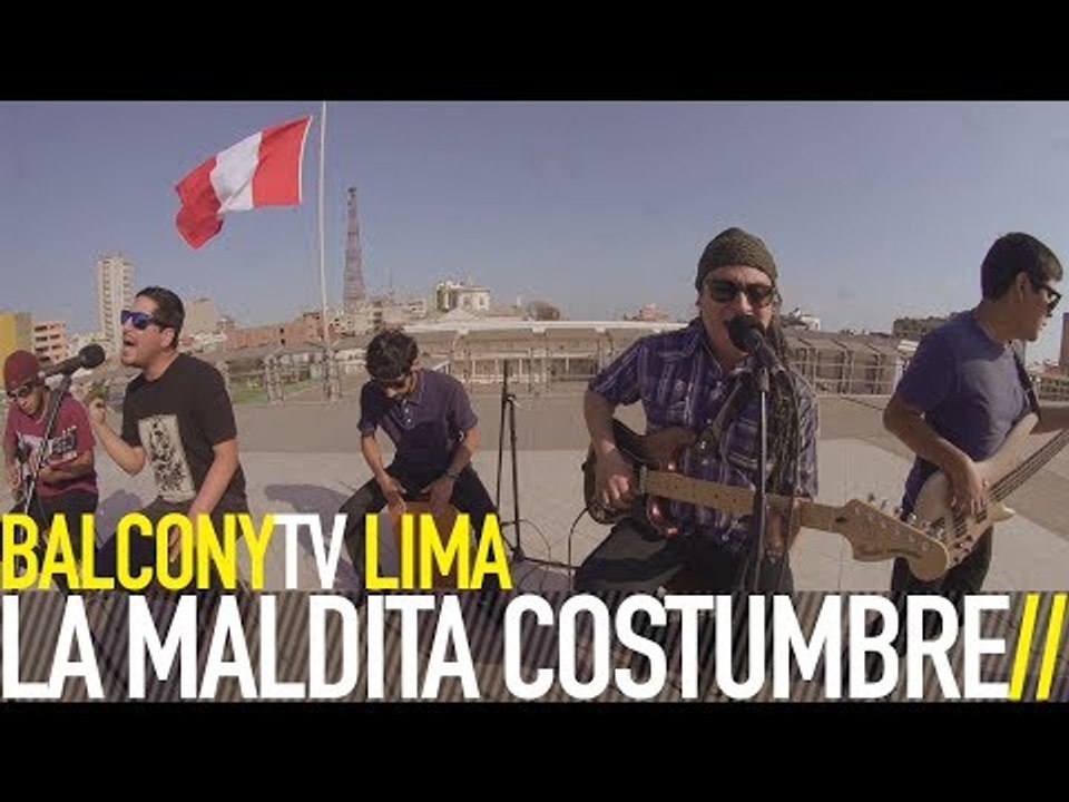 LA MALDITA COSTUMBRE - ESTOY AQUÍ (BalconyTV)