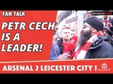 Petr Cech Is A Leader!  | Arsenal 2 Leicester City 1