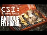 Antique Fly Fishing Hoard - Fishing Britain CSI Tackle