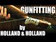 Gunfitting by Holland & Holland