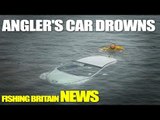 Angler's car drowns