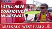 I Still Have Confidence In Arsenal | Sooner Gooners | Arsenal 0 West Ham 2
