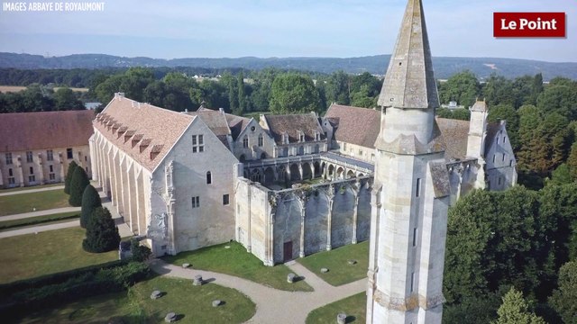 Abbayes légendaires : Royaumont, dans le Val-d'Oise