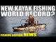 New kayak fishing world record? - Fishing Britain News