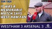 It Was A Memorable Match says West Ham Fan | West Ham 3 Arsenal 3