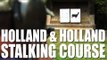 Holland & Holland - deerstalkers' course