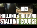 Holland & Holland - deerstalkers' course