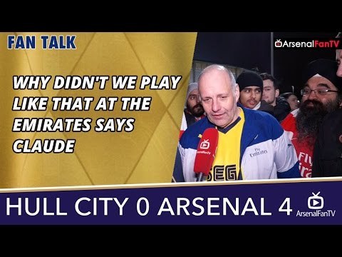Why Didn't We Play Like That At The Emirates says Claude | Hull 0 Arsenal 4 | FA Cup