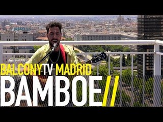 BAMBOE - TILL THE SUN GOES DOWN (BalconyTV)