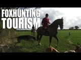 Foxhunting Tourism