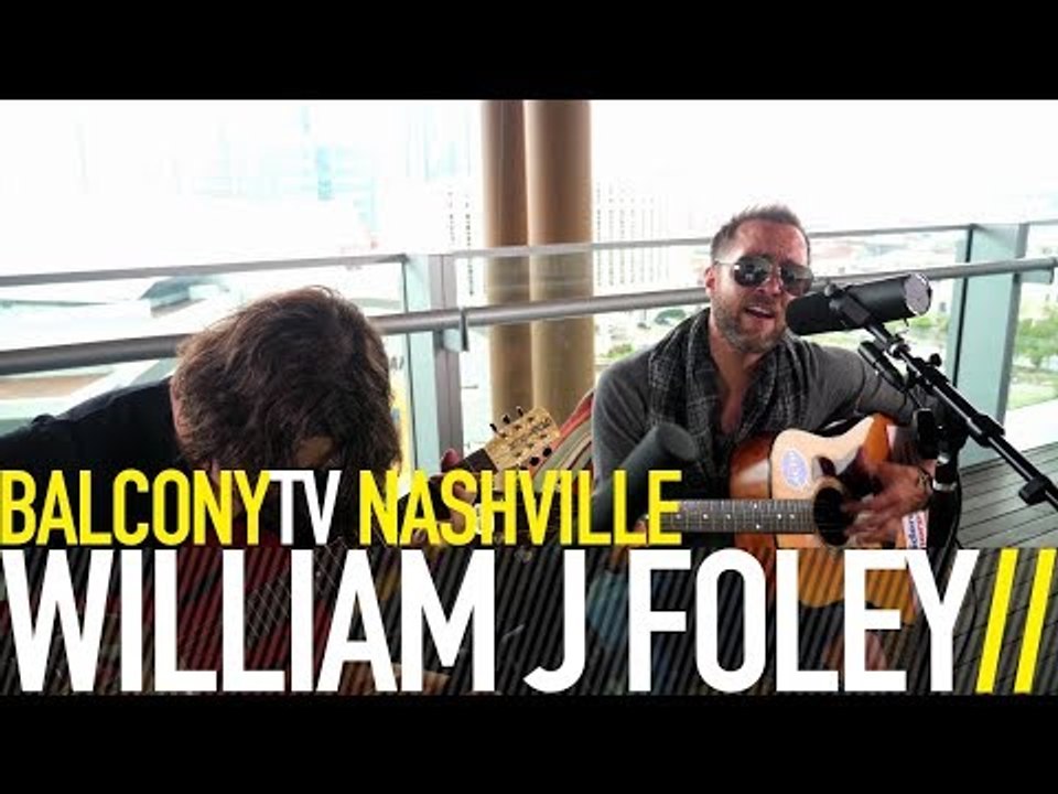 WILLIAM J FOLEY - FLOAT (BalconyTV)