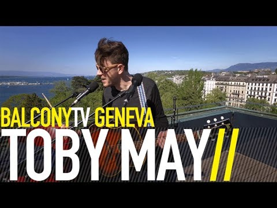 TOBY MAY - REDLIGHT FEVER (BalconyTV)
