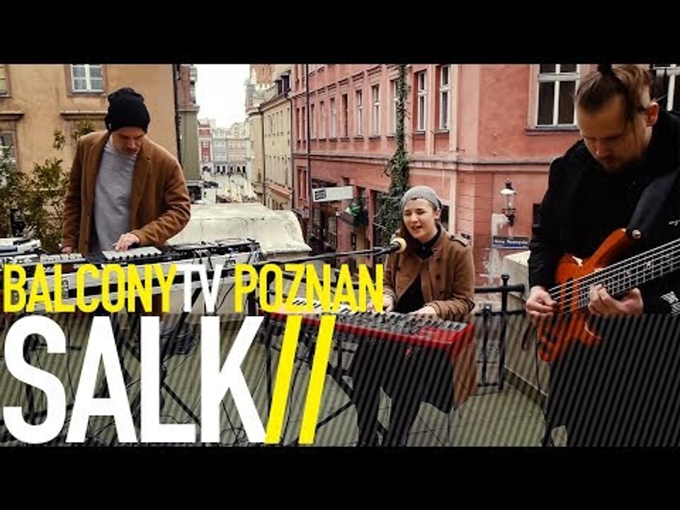 SALK - DZIECINADA (BalconyTV)
