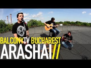 ARASHAI - ZEU ATEU (BalconyTV)