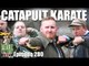 Fieldsports Britain - Catapult Karate
