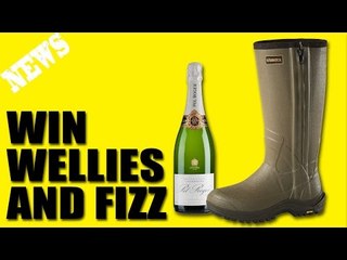 Fieldsports Channel News - Win Wellies & Fizz