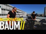 BAUM - BEGGARS AND THIEVES (BalconyTV)