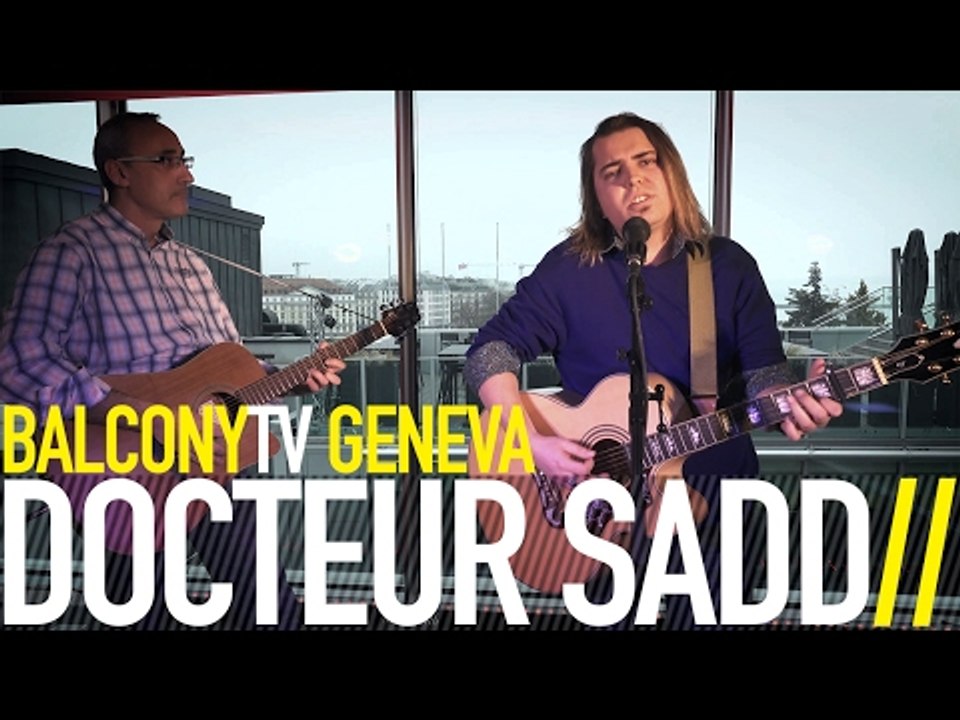 DOCTEUR SADD - DAPHNE (BalconyTV)