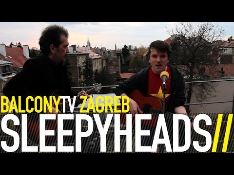 SLEEPYHEADS - WASTED ENOUGH (BalconyTV)