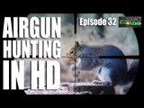 Airgun Hunting in HD - AirHeads episode 32