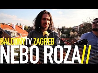 NEBO ROZA - VIŠE OD SNA (BalconyTV)