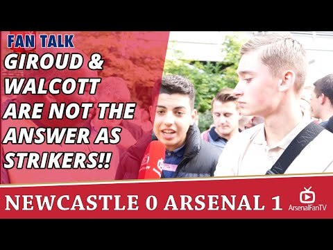 Giroud & Walcott Are Not The Answer As Strikers!! | Newcastle 0 Arsenal 1
