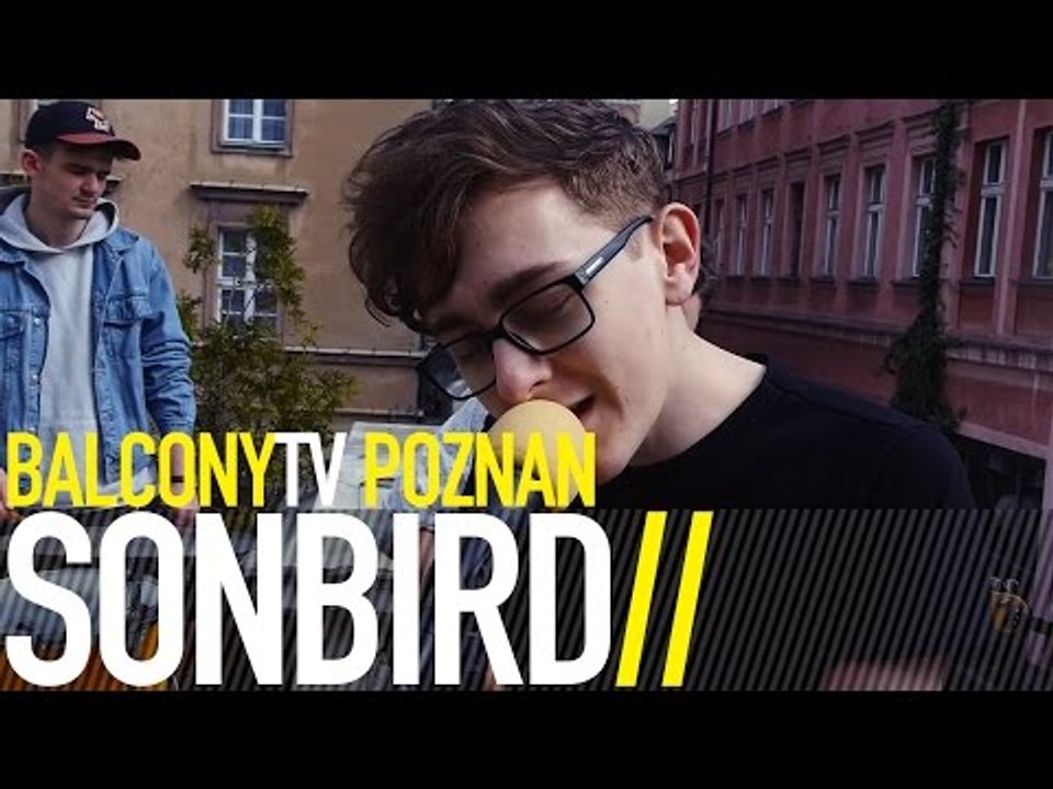 SONBIRD - LĄD (BalconyTV)