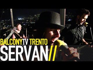 SERVAN - TIKILAND (BalconyTV)
