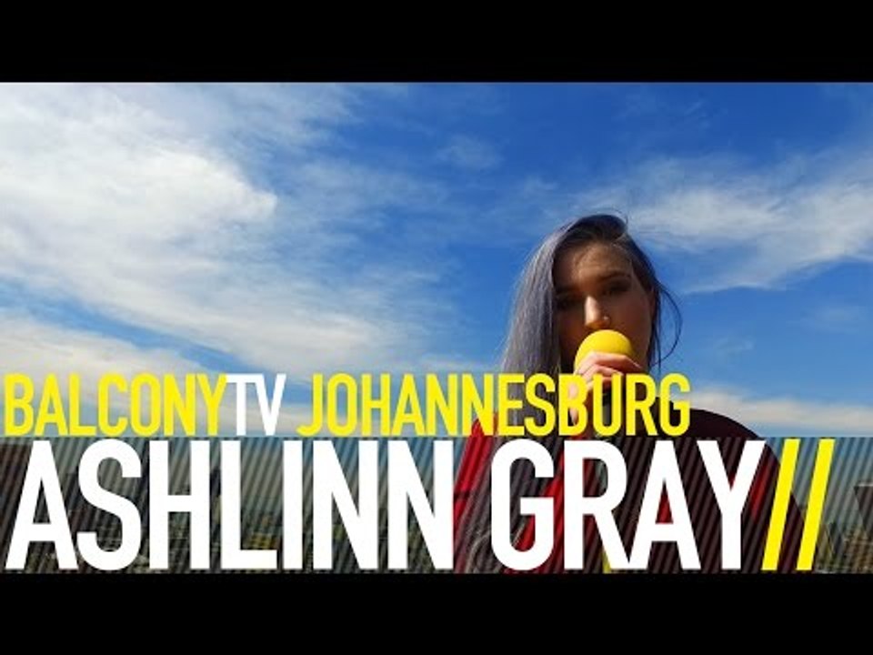 ASHLINN GRAY - FINDING HOME (BalconyTV)