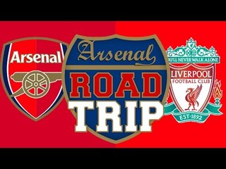 Arsenal V Liverpool - Road Trip To The Emirates Stadium