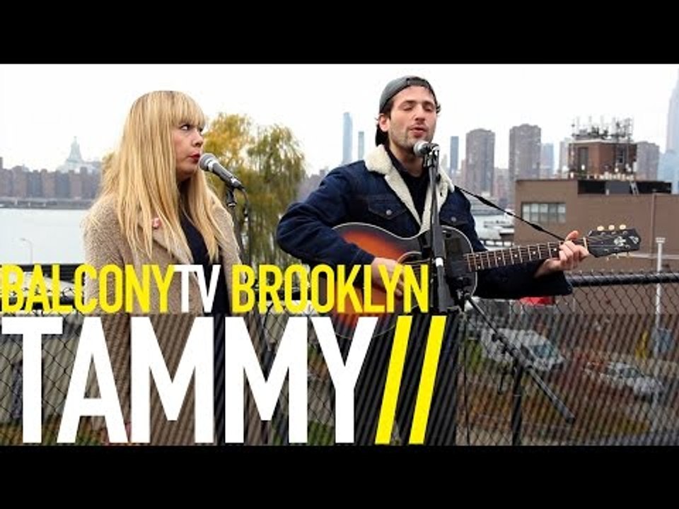 TAMMY - DOING SOMETHING RIGHT (BalconyTV)