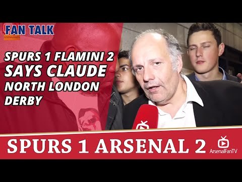 Spurs 1 Flamini 2 says Claude | North London Derby | Spurs 1 Arsenal 2