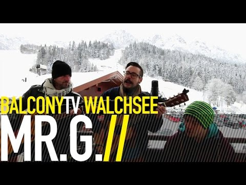 MR.G. - ONCE AGAIN (BalconyTV)