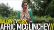 AFRIC MCGLINCHEY - A RIVER OF FAMILIARS (BalconyTV)