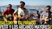 PETIT Y LOS ARCANOS MAYORES - NOCHE NUEVA (BalconyTV)