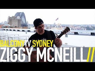 ZIGGY MCNEILL - CHILE (BalconyTV)