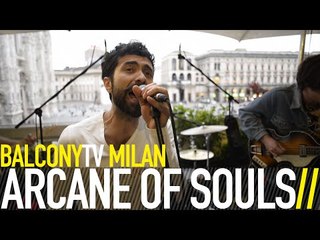 ARCANE OF SOULS - LUNATICO ROMANTICO STOMP (BalconyTV)