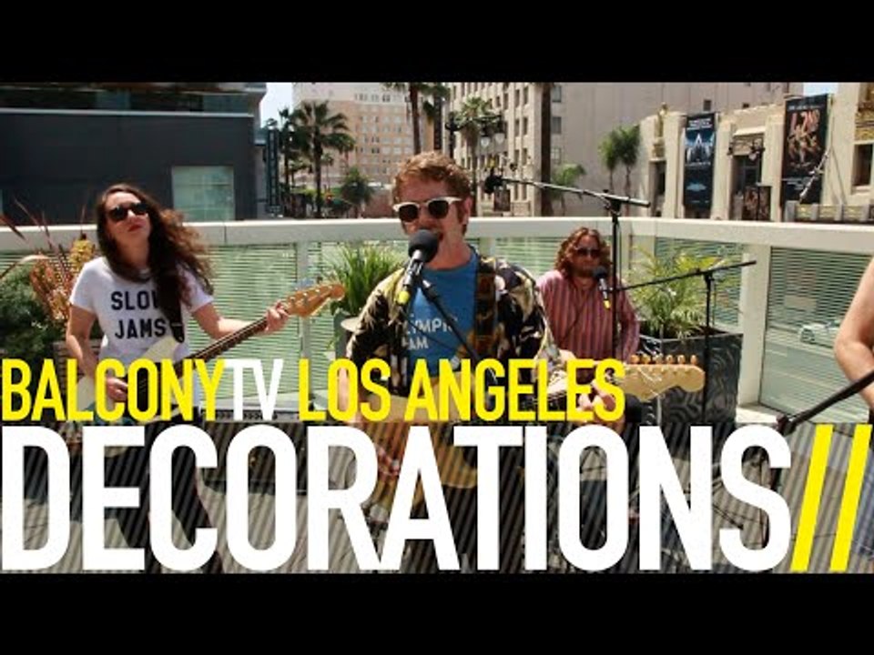 DECORATIONS - I CAN'T EVEN (BalconyTV)