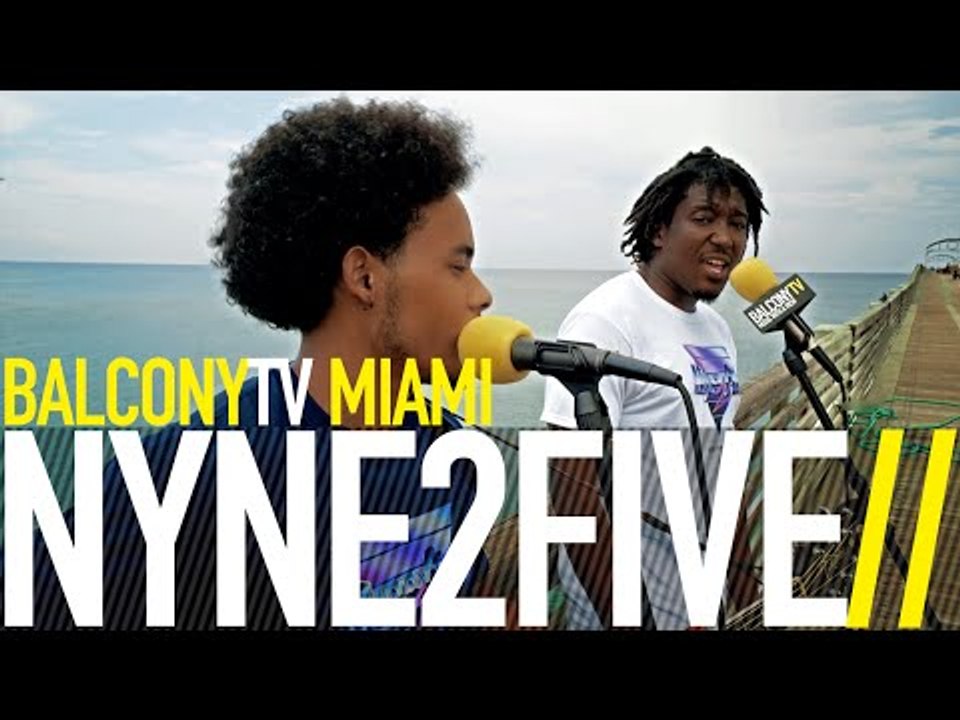 NYNE2FIVE - THE RUSH (BalconyTV)