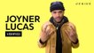 Joyner Lucas Breaks Down "I'm Not Racist"