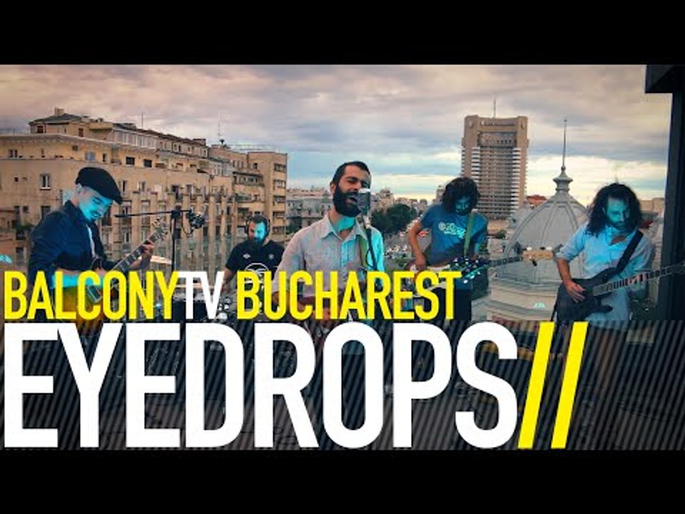 EYEDROPS - CUM ERA (BalconyTV)