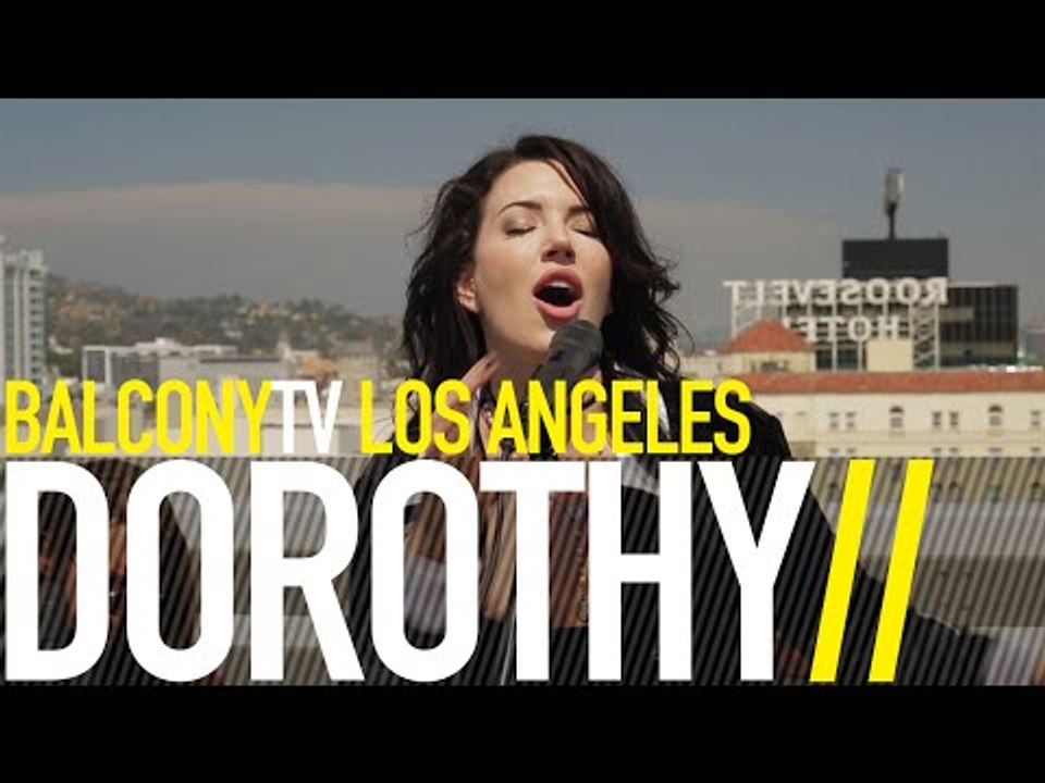 DOROTHY - RAISE HELL (BalconyTV)